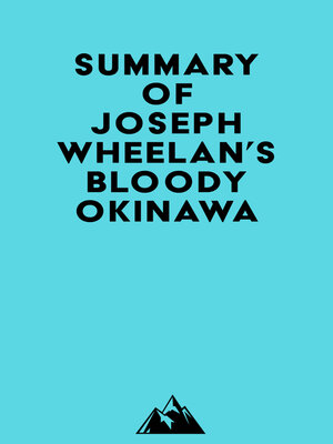 cover image of Summary of Joseph Wheelan's Bloody Okinawa